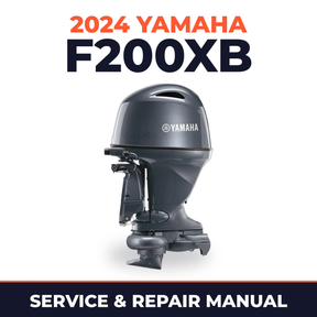 2024 Yamaha F200XB Service and Repair Manual