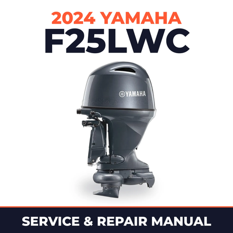 2024 Yamaha F25LWC Service and Repair Manual