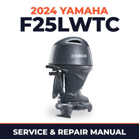 2024 Yamaha F25LWTC Service and Repair Manual