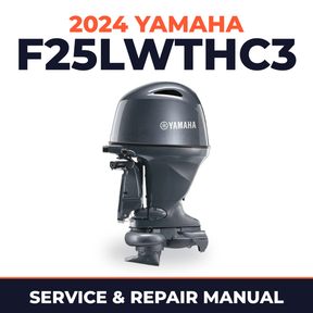 2024 Yamaha F25LWTHC3 Service and Repair Manual