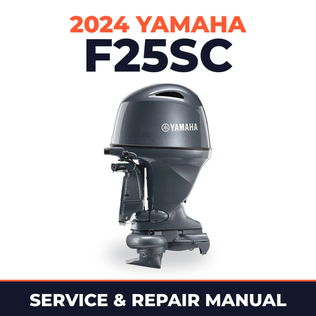 2024 Yamaha F25SC Service and Repair Manual