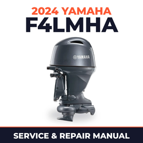 2024 Yamaha F4LMHA Service and Repair Manual