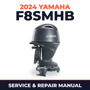 2024 Yamaha F8SMHB Service and Repair Manual