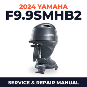 2024 Yamaha F9.9SMHB2 Service and Repair Manual