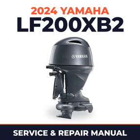 2024 Yamaha LF200XB2 Service and Repair Manual