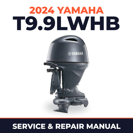 2024 Yamaha T9.9LWHB Service and Repair Manual