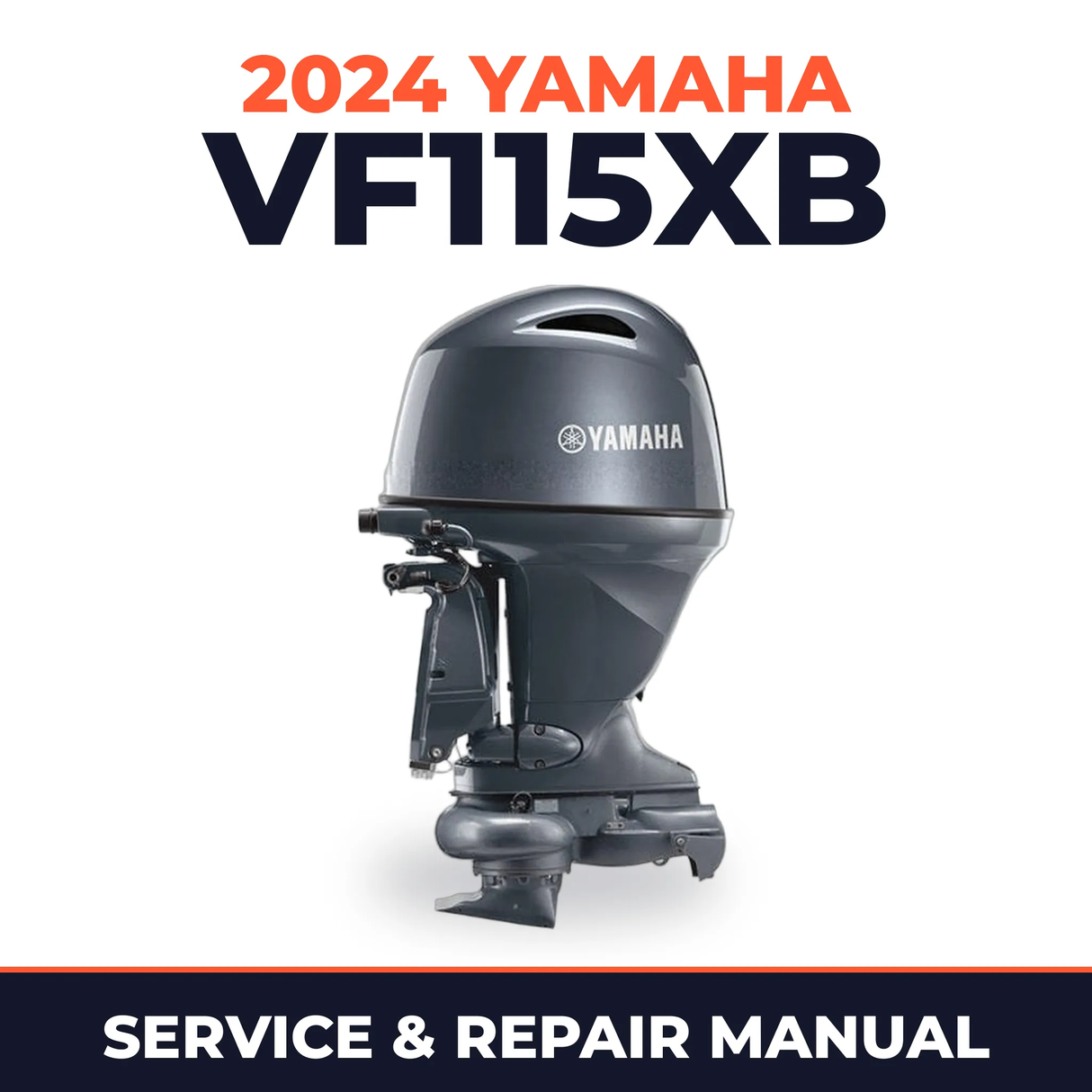 2024 Yamaha VF115XB Service and Repair Manual