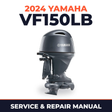 2024 Yamaha VF150LB Service and Repair Manual