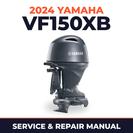 2024 Yamaha VF150XB Service and Repair Manual