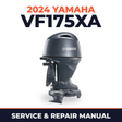 2024 Yamaha VF175XA Service and Repair Manual