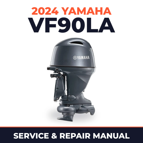 2024 Yamaha VF90LA Service and Repair Manual