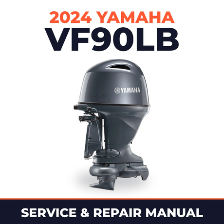2024 Yamaha VF90LB Service and Repair Manual