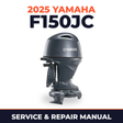 2025 Yamaha F150JC Service and Repair Manual