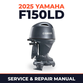 2025 Yamaha F150LD Service and Repair Manual