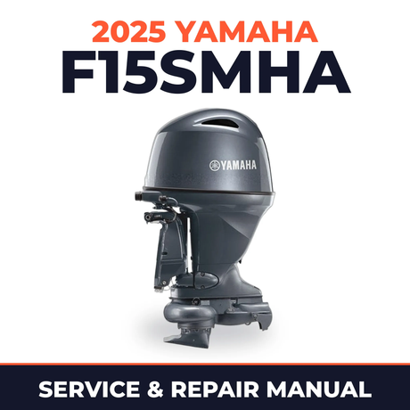 2025 Yamaha F15SMHA Service and Repair Manual