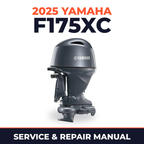 2025 Yamaha F175XC Service and Repair Manual