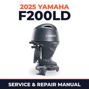 2025 Yamaha F200LD Service and Repair Manual