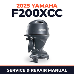 2025 Yamaha F200XCC Service and Repair Manual