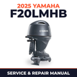 2025 Yamaha F20LMHB Service and Repair Manual