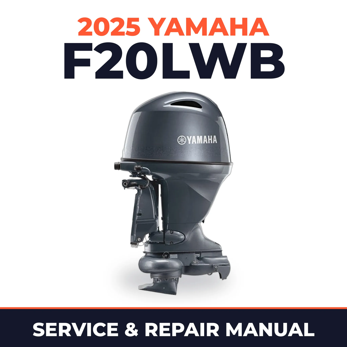 2025 Yamaha F20LWB Service and Repair Manual