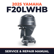 2025 Yamaha F20LWHB Service and Repair Manual