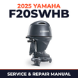 2025 Yamaha F20SWHB Service and Repair Manual