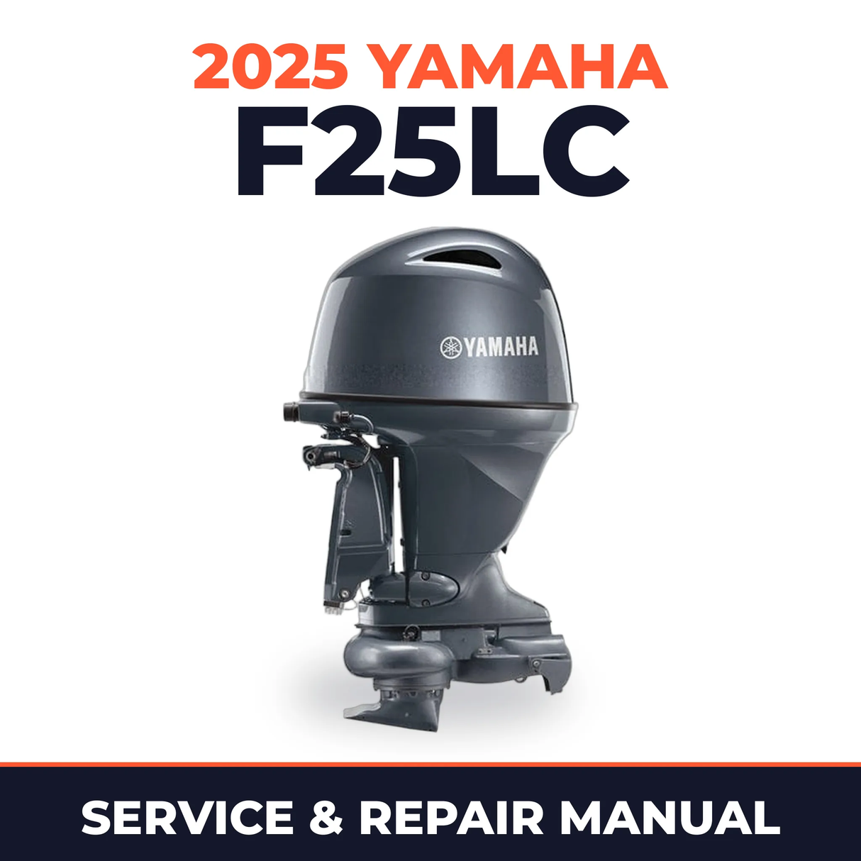 2025 Yamaha F25LC Service and Repair Manual