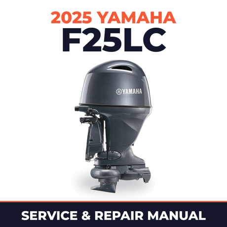 2025 Yamaha F25LC Service and Repair Manual