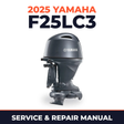 2025 Yamaha F25LC3 Service and Repair Manual
