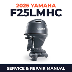 2025 Yamaha F25LMHC Service and Repair Manual