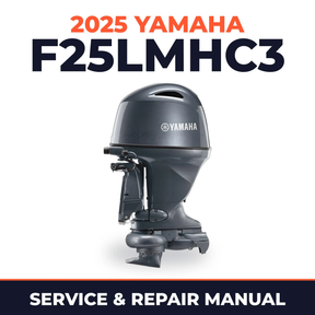 2025 Yamaha F25LMHC3 Service and Repair Manual