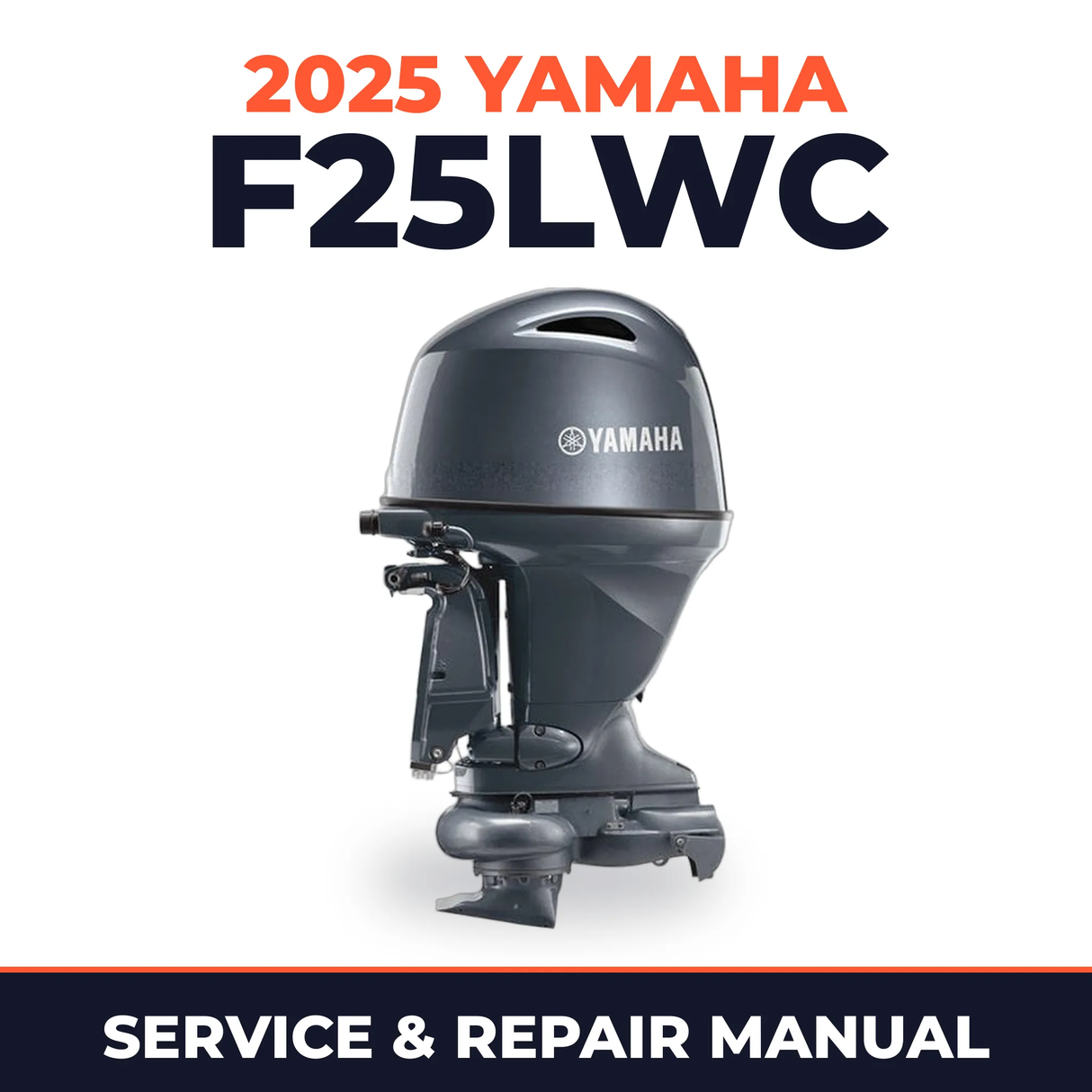 2025 Yamaha F25LWC Service and Repair Manual
