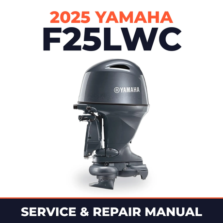 2025 Yamaha F25LWC Service and Repair Manual
