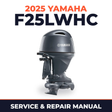 2025 Yamaha F25LWHC Service and Repair Manual