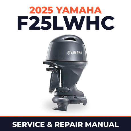 2025 Yamaha F25LWHC Service and Repair Manual