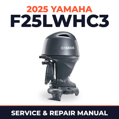 2025 Yamaha F25LWHC3 Service and Repair Manual