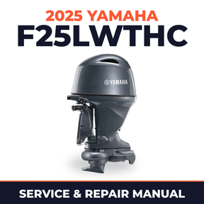 2025 Yamaha F25LWTHC Service and Repair Manual