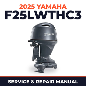 2025 Yamaha F25LWTHC3 Service and Repair Manual