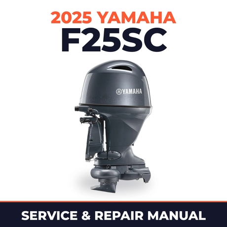 2025 Yamaha F25SC Service and Repair Manual
