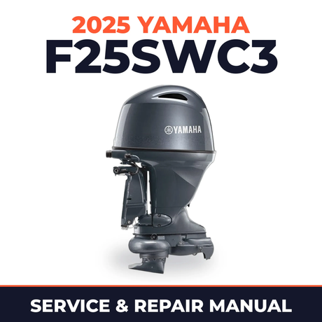 2025 Yamaha F25SWC3 Service and Repair Manual