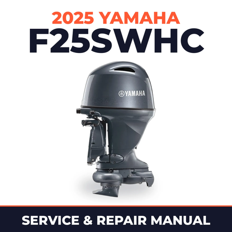 2025 Yamaha F25SWHC Service and Repair Manual