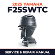 2025 Yamaha F25SWTC Service and Repair Manual