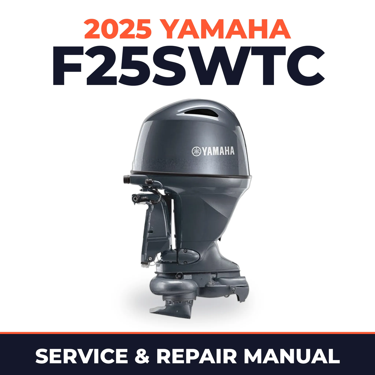 2025 Yamaha F25SWTC Service and Repair Manual