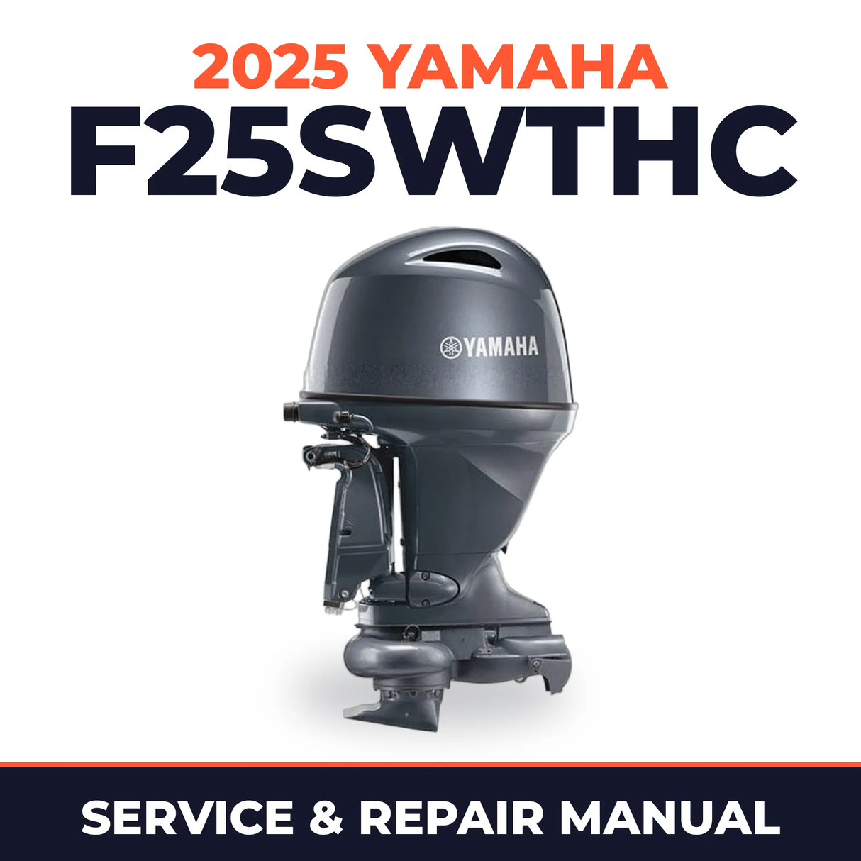 2025 Yamaha F25SWTHC Service and Repair Manual