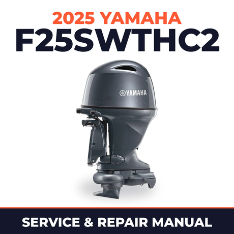 2025 Yamaha F25SWTHC2 Service and Repair Manual