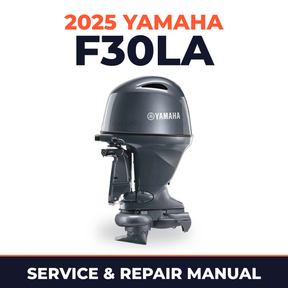 2025 Yamaha F30LA Service and Repair Manual