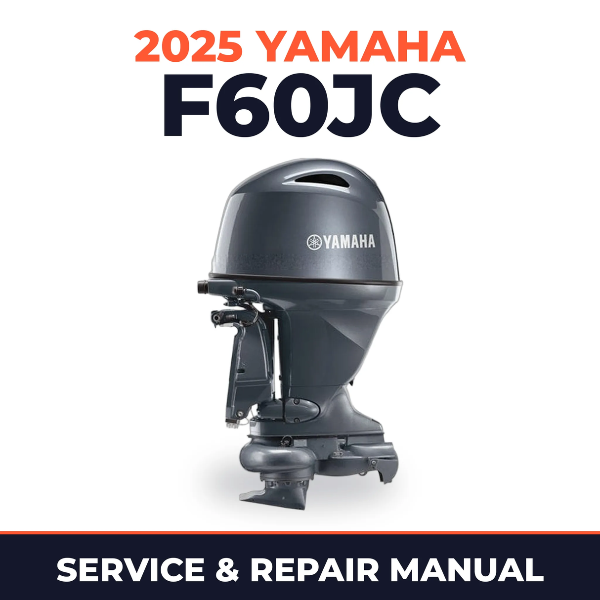 2025 Yamaha F60JC Service and Repair Manual