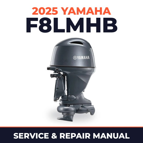2025 Yamaha F8LMHB Service and Repair Manual