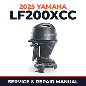 2025 Yamaha LF200XCC Service and Repair Manual