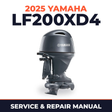 2025 Yamaha LF200XD4 Service and Repair Manual